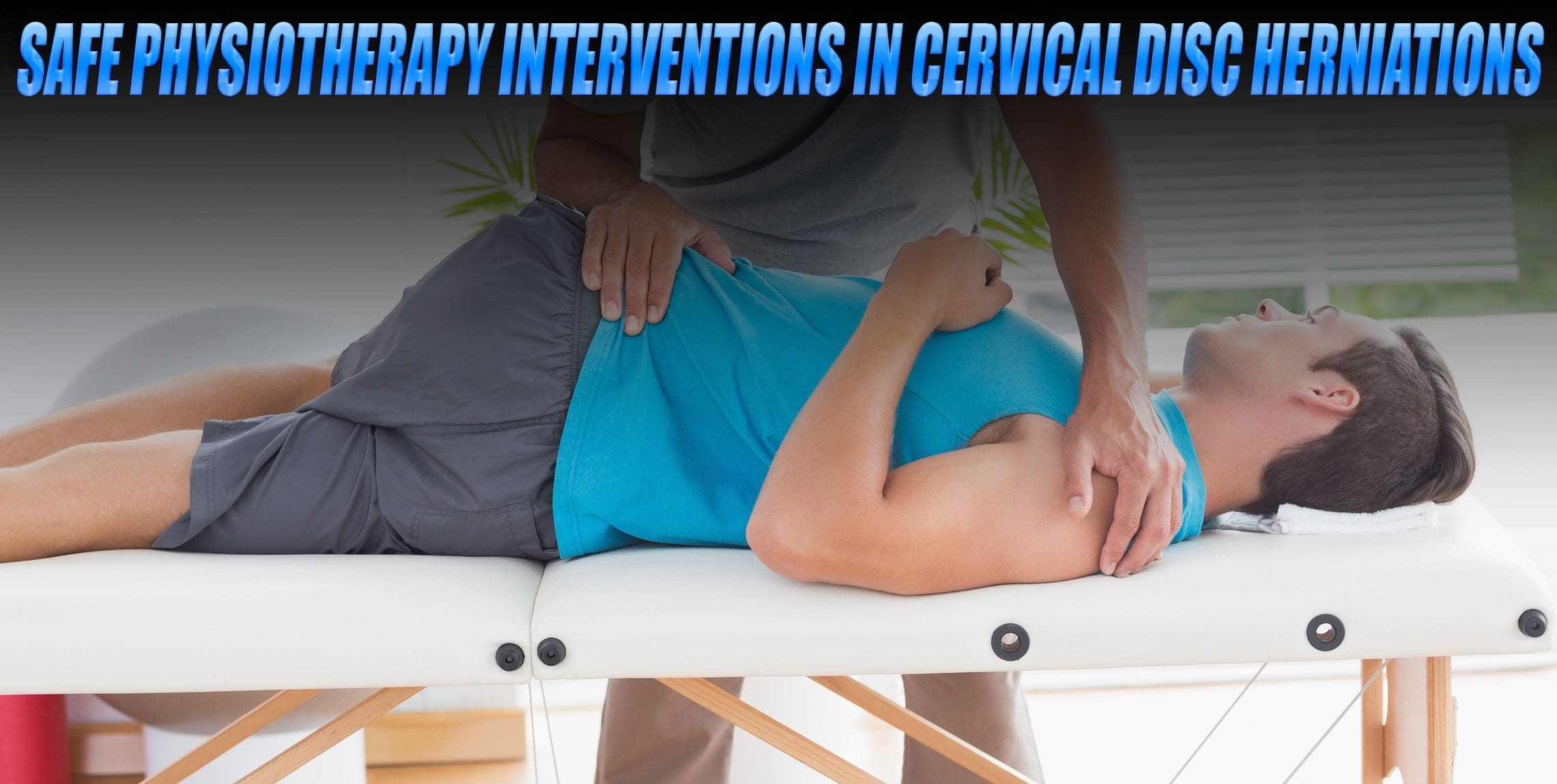 Image of physiotherapist treating person with cervical disc herniations.